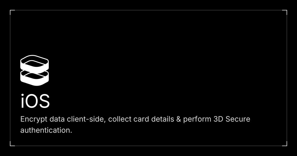 iOS - SDKs - Evervault