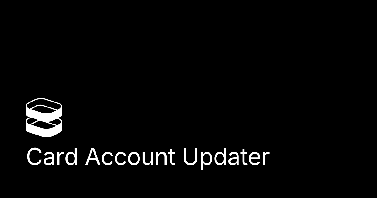 Card Account Updater - Evervault